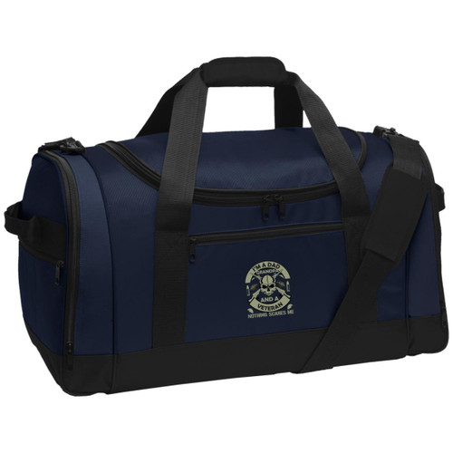 Im a dad and Grandpa Nothing Scares me Voyager Sports Duffel