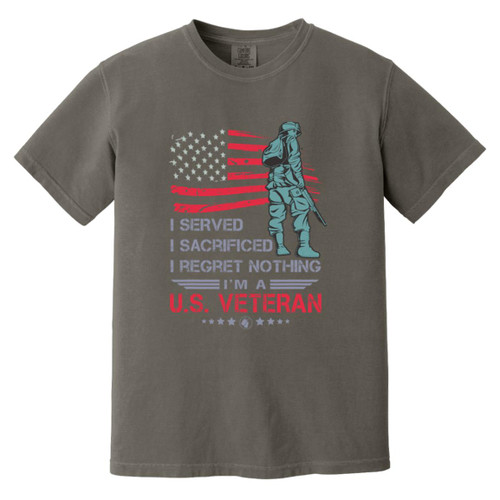 I Served I sacrificed i am a us veteran Heavyweight Garment-Dyed T-Shirt