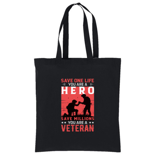 save a million you are a veteran Cotton Tote