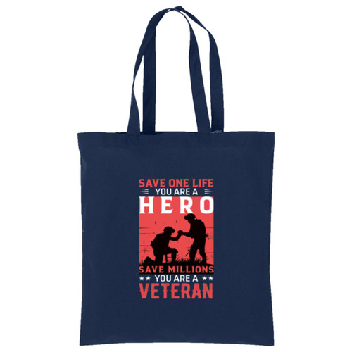 save a million you are a veteran Cotton Tote
