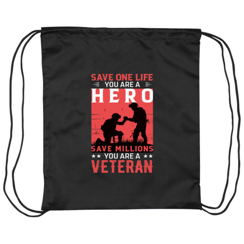 save a million you are a veteran Drawstring Cinch Bag