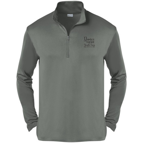 Dance Teachers Touch Lives One Step At A Time Mens Quarter Zip Pullover