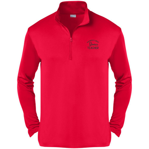 Worlds Best Dance Teacher Mens Quarter Zip Pullover