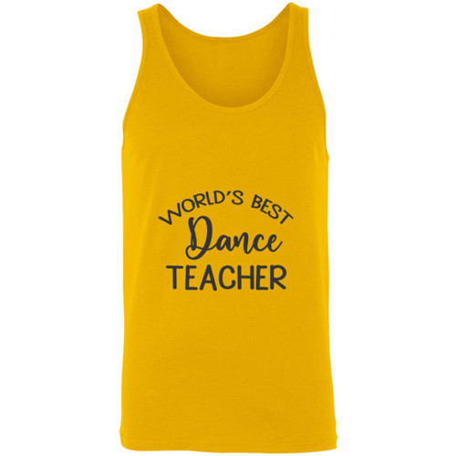 Worlds Best Dance Teacher Unisex Tank