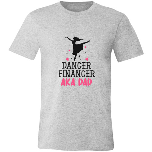 dancer financer aka dad Short-Sleeve T-Shirt