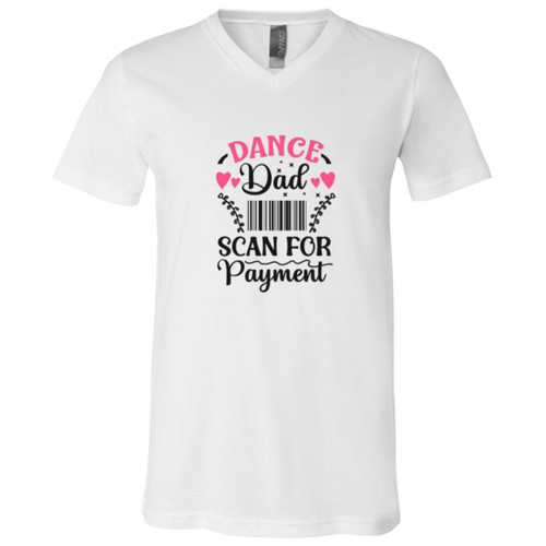 dance dad scan for payment Short Sleeve V-Neck T-Shirt