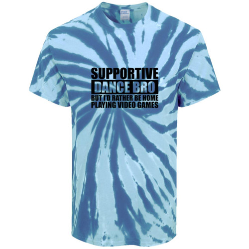 Supportive Dance bro Tie-Dye Tee