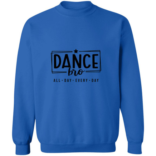Dance Bro Crewneck Pullover Sweatshirt