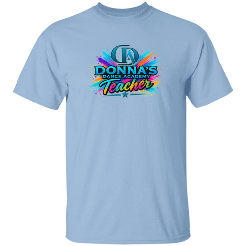 Donnas Dance Teacher 3 Gildan 5.3 oz. T-Shirt