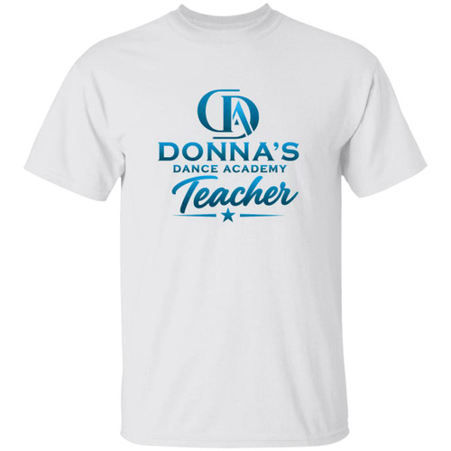 Donnas Dance Teacher 2 Gildan 5.3 oz. T-Shirt