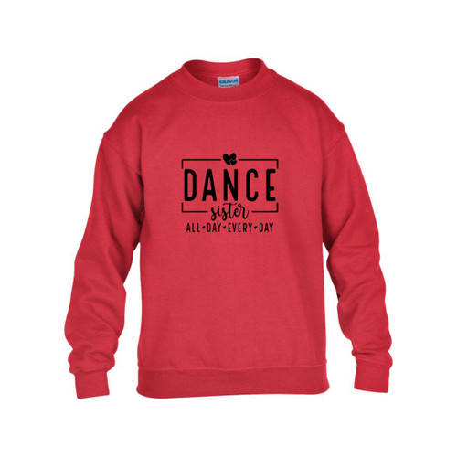 Dance Sister All Day Every Day Youth Heavy Blend Fleece Crew