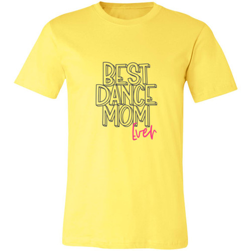 Best Dance Mom Ever Short-Sleeve T-Shirt
