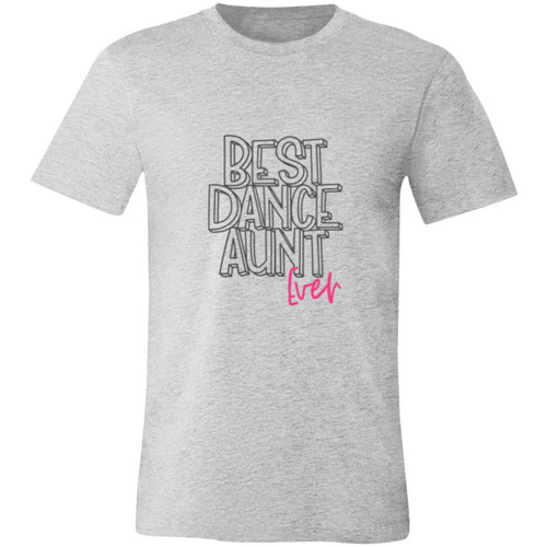 Best Dance Aunt Ever Short-Sleeve T-Shirt