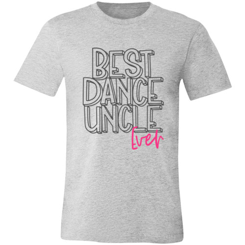 Best Dance Uncle Ever Short-Sleeve T-Shirt