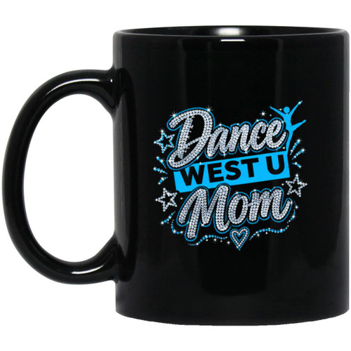 West U Dance Mom 6 11oz Black Mug