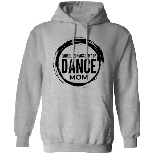 Carrollton Academy of Dance Mom 1 Gildan Pullover Hoodie