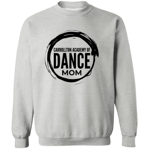 Carrollton Academy of Dance Mom 1 Gildan Crewneck Pullover Sweatshirt