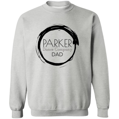 Parker Dance Company Dad 1 Gildan Crewneck Pullover Sweatshirt
