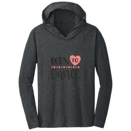 Born To Dance Heart Hooded Long Sleeve T-shirt