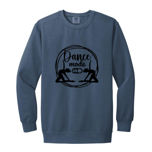 Dance Mode On dancers Garment-Dyed Adult Crewneck Sweatshirt