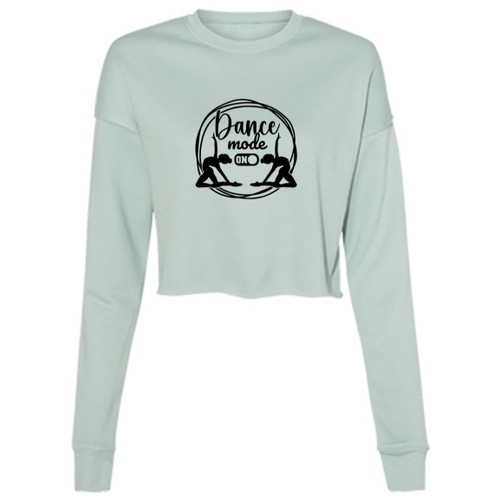 Dance Mode On dancers Cropped Fleece Crew