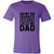 My Favorite Dance Calls Me Dad Short-Sleeve T-Shirt