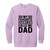 My Favorite Dance Calls Me Dad Garment-Dyed Adult Crewneck Sweatshirt