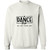 Dance Bro Crewneck Pullover Sweatshirt