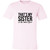 Thats My Sister On The Dance Floor Short-Sleeve T-Shirt