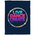 Live Dance Create Cozy Plush Fleece Blanket - 30x40
