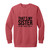 Thats My Sister On The Dance Floor Garment-Dyed Adult Crewneck Sweatshirt