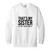 Thats My Sister On The Dance Floor Garment-Dyed Adult Crewneck Sweatshirt
