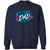 West U Dance Dad 3 Gildan Crewneck Pullover Sweatshirt