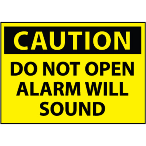 Caution Do Not Open Alarm Will Sound 10x14 Vinyl Sign