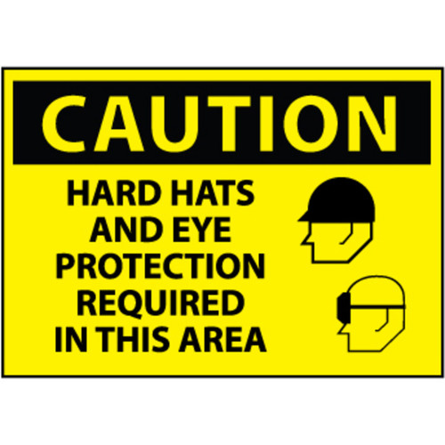 Caution Hard Hats And Eye Protection Required In This Area Graphic 10x14 Aluminum Sign