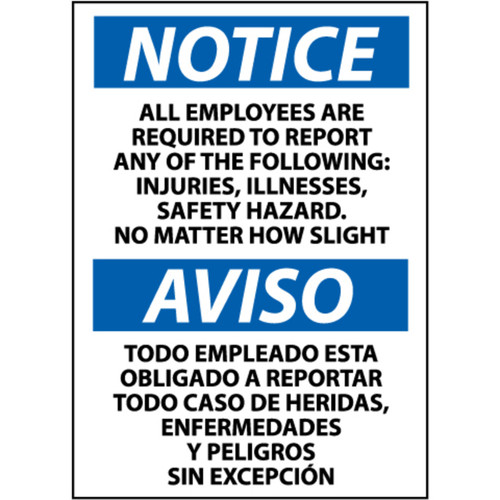 Notice, All Employees Are Required To Report, Bilingual, 14x10, Rigid Plastic Sign