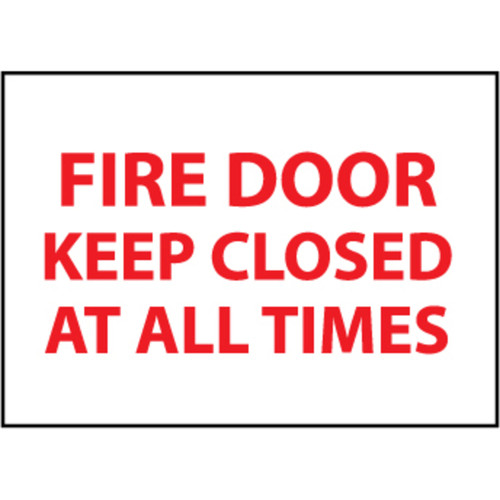 Fire Door Keep Closed At All Times, 10x14 Vinyl Sign