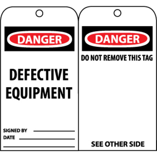 Danger Defective Equipment, 6x3.25, Unrippable Vinyl Tags, 25 per Pack