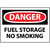 Danger Fuel Storage No Smoking, 10x14 Pressure Sensitive Vinyl Sign