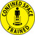 Confined Space Trained 2" Vinyl Hard Hat Emblem - Single Sticker