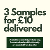 Buy 3 Product Samples for £10 - Including UK Mainland Shipping