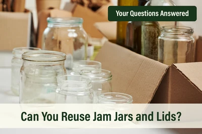 Can You Reuse Jam Jars and Lids?