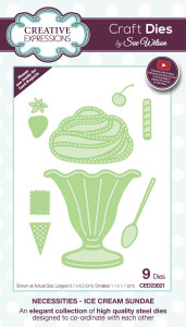 Creative Expressions - Craft Dies by Sue Wilson - Necessities Ice Cream Sundae (CED23021)
An elegant collection of high quality steel dies, designed to co-ordinate with each other and with our matching range of stamps. A variety of designs and styles to suit your crafting project.
• High quality steel die
• Contains 9 dies
• Sizes from 6.1 x 6.2 to 1.1 x 1.1 cm (2.4 x 2.5 to 0.4 x 0.4 inches) Creative Expressions - Craft Dies by Sue Wilson - Necessities Ice Cream Sundae (CED23021)
An elegant collection of high quality steel dies, designed to co-ordinate with each other and with our matching range of stamps. A variety of designs and styles to suit your crafting project.
• High quality steel die
• Contains 9 dies
• Sizes from 6.1 x 6.2 to 1.1 x 1.1 cm (2.4 x 2.5 to 0.4 x 0.4 inches)