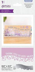 Gemini Expressions - Image Sentiment Dies, Faith, Hope, Love (GEM-MD-EXP-FHL)
Give your slimline card designs a seriously stylish edge with the Slimline Curved Sentiment Edge’ables Collection from Gemini!  Each die has been designed to cut a decorative curved pattern and sweet sentiment directly into the edge of slimline 3.65” x 8.5” card bases.  The intricately cut out words and intricate patterns simply couldn’t be created using scissors or a craft knife. And with a whole range of sweet, celebratory and thoughtful messages to choose from - there’s a Slimline Curved Sentiment Edge’ables die for every occasion!  The Thank You So Very Much die creates a beautiful ‘Thank You So Very Much’ sentiment, curving above a design of swirling vines.  All you need is a die-cutting machine, a die and your chosen card or paper stock. Simply create your plate combination using the helpful Sandwich Guide in the instruction manual and run through your die-cutting machine – it’s that simple!  Layer your die cut card front with a contrasting card colour or patterned paper on the interior - to really make those die cut details pop!  With a Slimline Curved Sentiment Edge’ables die for so many occasions, from birthdays and anniversaries to ‘just because’ cards, why not take a look at the whole collection? Gemini Expressions - Image Sentiment Dies, Faith, Hope, Love (GEM-MD-EXP-FHL)
Give your slimline card designs a seriously stylish edge with the Slimline Curved Sentiment Edge’ables Collection from Gemini!  Each die has been designed to cut a decorative curved pattern and sweet sentiment directly into the edge of slimline 3.65” x 8.5” card bases.  The intricately cut out words and intricate patterns simply couldn’t be created using scissors or a craft knife. And with a whole range of sweet, celebratory and thoughtful messages to choose from - there’s a Slimline Curved Sentiment Edge’ables die for every occasion!  The Thank You So Very Much die creates a beautiful ‘Thank You So Very Much’ sentiment, curving above a design of swirling vines.  All you need is a die-cutting machine, a die and your chosen card or paper stock. Simply create your plate combination using the helpful Sandwich Guide in the instruction manual and run through your die-cutting machine – it’s that simple!  Layer your die cut card front with a contrasting card colour or patterned paper on the interior - to really make those die cut details pop!  With a Slimline Curved Sentiment Edge’ables die for so many occasions, from birthdays and anniversaries to ‘just because’ cards, why not take a look at the whole collection?