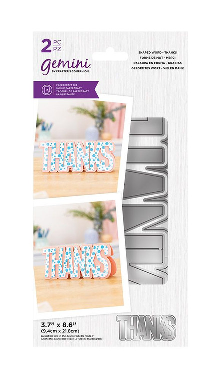 Gemini Expressions Shaped Word Die - Thanks (GEM-MD-EXP-SHWTHA)

Make your sentiments shout from the rooftops with the fun and fabulous Shaped Word collection! With this range, it’s all about the message with sets to create word-shaped card bases.

The Gemini Expressions Shaped Word Thanks set includes 2 dies to cut out a card base in the shape of the word THANKS. The top of the word doesn’t cut away, forming a sweet tent-fold card base!

The Shaped Word collection features five sentiments to choose from, as well as an accompanying range of stencils and a sentiment stamp set to add colour, texture and flair to your creations!

Achieve a professional finish to all your papercraft projects by cutting your materials with these dies for accuracy and precision. With a simple pass through the Gemini die-cutting machine or any other compatible die-cutting machine, you can cut multiple layers of your paper or card to produce several elements at once.

All you need is a die-cutting machine, a die and your chosen card or paperstock. Simply create your plate combination using the helpful Sandwich Guide in the instruction manual and run through your die-cutting machine – it’s that simple!

Why not browse the full collection to pick and mix sentiments, patterns and shapes to create the perfect card for any occasion!

Largest Die Size: 3.7” x 8.6” (9.4cm x 21.8cm)