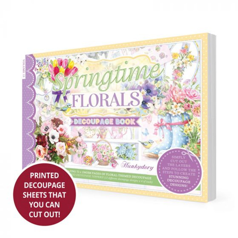 Hunkdory - Springtime Florals Decoupage Book (DECBOOK115)

Pack contains 72 x 150gsm pages featuring beautiful blooms.
You can add depth and dimension to your cards and projects with Hunkydory’s range of A5 Decoupage Books! Simply cut out the layers and follow the steps to create 48 fully-layered 3D designs, all you need is your book, scissors or a craft knife and foam pads or silicone glue to create stunning decoupage designs.

The Springtime Florals Decoupage Book features an array of beautiful blooms in a variety of complementing styles and colours.  There’s 12 designs all featuring fresh spring colours from lemons, dusky pinks, to lilacs, creams and hot pinks across a variety of stunning flowers including roses, lilies, daisies, tulips, peonies and daffodils. There is sure to be the perfect posy for your projects! Simply layer up your flower designs and create magnificent bouquets, pretty jars of flowers and even beautiful flowers tumbling out of spotty wellington boots!

This book covers a wide variety of occasions such as birthday, sympathy, get well, anniversary and more. Finish your projects with the additional borders and sentiments, this really is a great book to have in your collection all year round.


