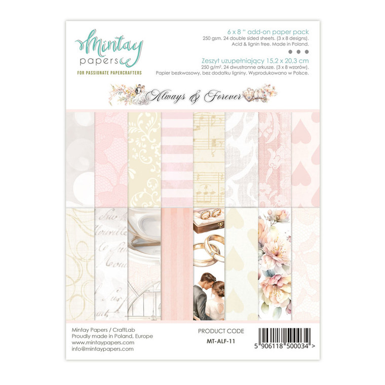 Mintay - Always & Forever - 6x8 Add On Paper Pack - (MT-ALF-11)

This paper pad contains 24 double-sided 6"x8" (15x20cm) sheets of cardstock with 4 each of 6 different designs from the Always & Forever Collection.  Each page contains uncut elements that can be used as is or fussy cut for your project.  Paper Weight: 250gsm.  Acid & lignin free.  Made in Poland.