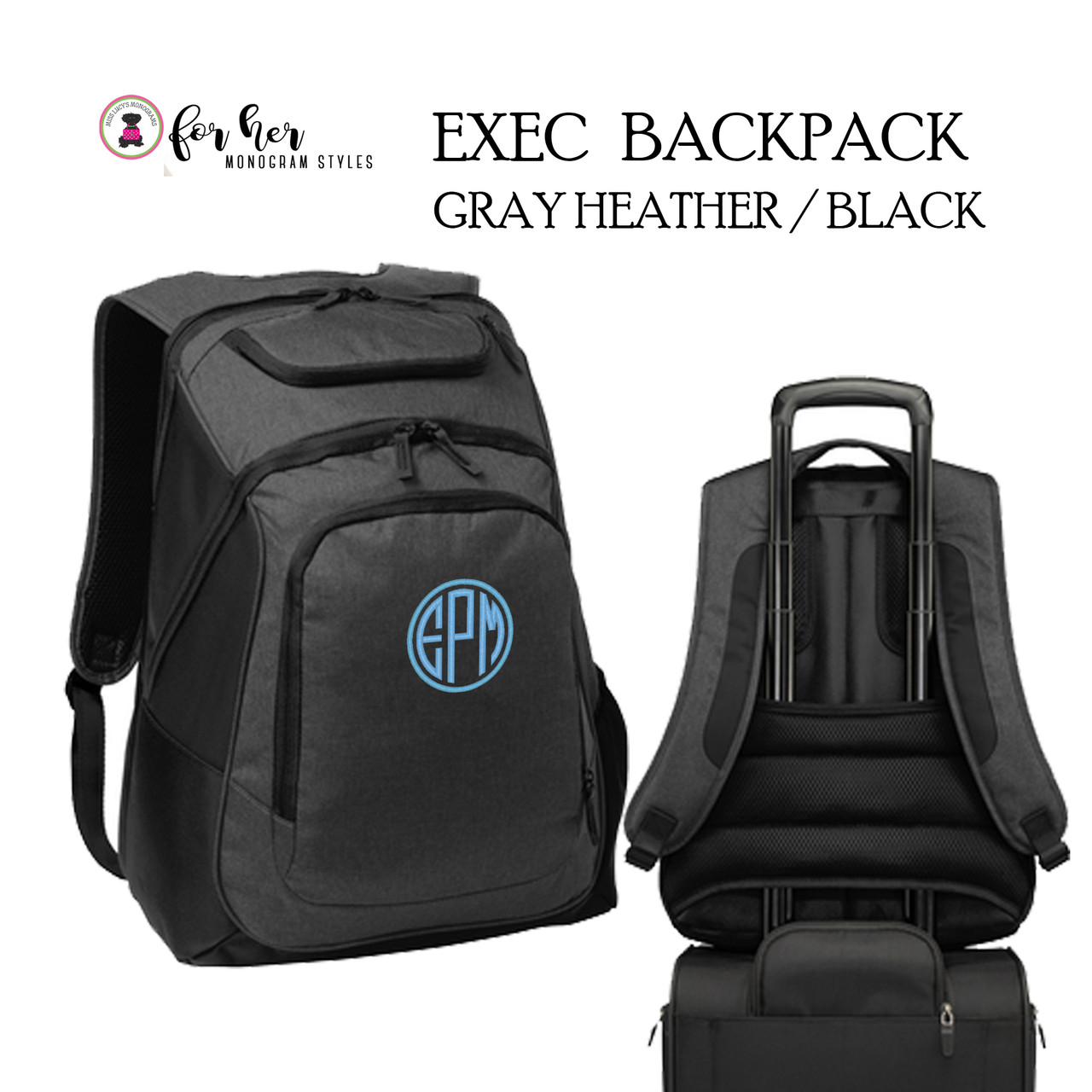 FOR HER Monogrammed Exec Laptop Backpack-Gray Heather/Black-FREE  Ship-Business Travel/School Gift/Grad Gift/Team Backpack/Laptop  Backpack/Cheer Bag