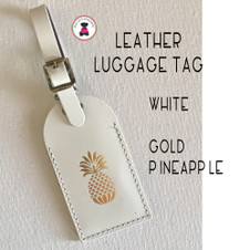 Leather Luggage Tag- WHITE with Gold  Pineapple-FREE SHIP.Bag Tag.Friend Gift.Bag Tag.Hostess Gift.Backpack Tag.Carry On Tag.