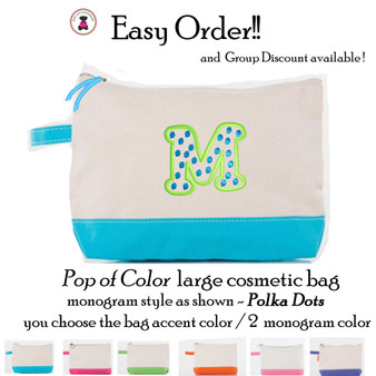FOR HER Easy Order Pop of Color Canvas Cosmetic Bag-Polka Dots-FREE SHIP/Tween/Summer Camp/Grad Gift/Gift for Her/Team Gift/Flower Girl